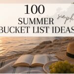 100 summer bucket list ideas