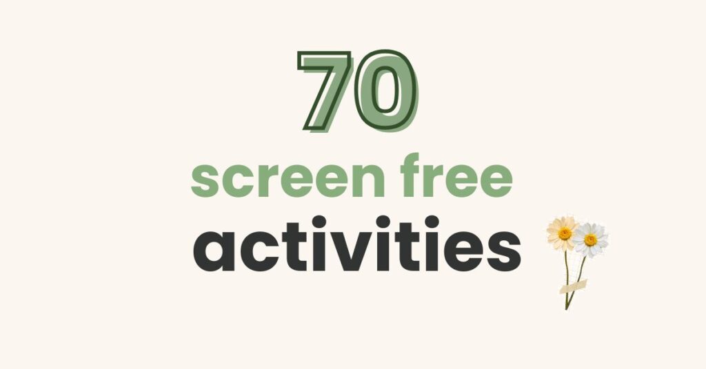 screen free activities for kids