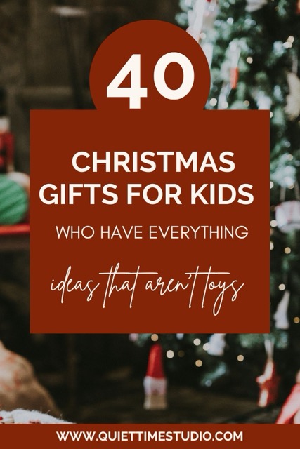 40 non toy christmas gifts for kids